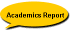 Academics Report